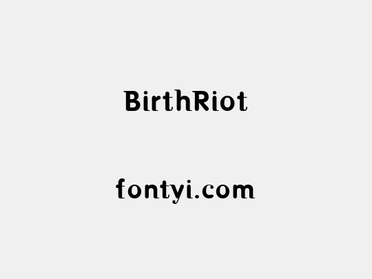 BirthRiot