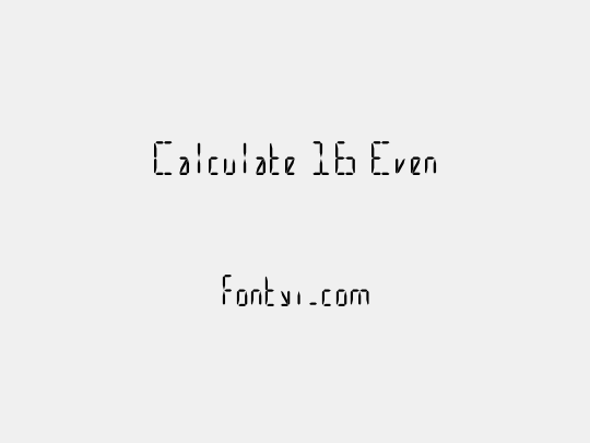 Calculate 16 Even