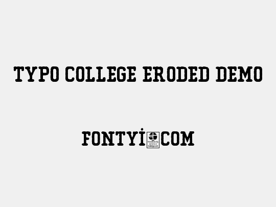 Typo College Eroded Demo