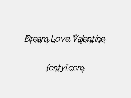 Dream Love Valentine