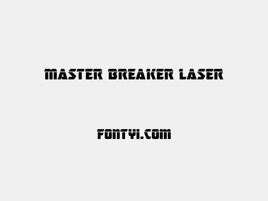 Master Breaker Laser