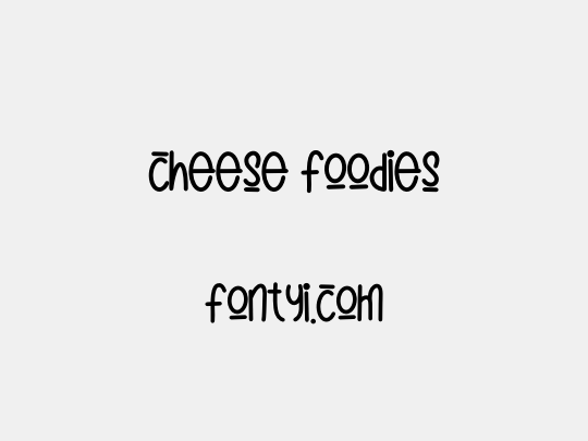 cheese foodies