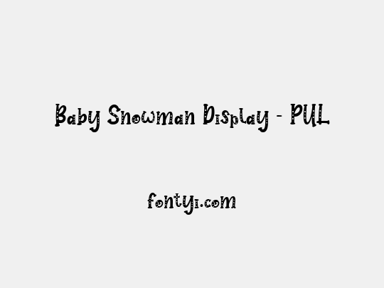 Baby Snowman Display - PUL