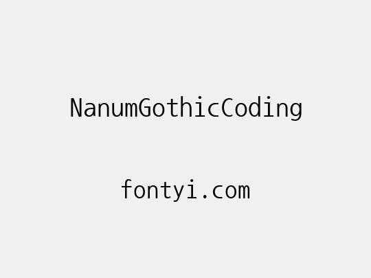 NanumGothicCoding