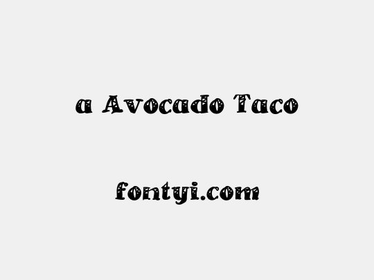 a Avocado Taco