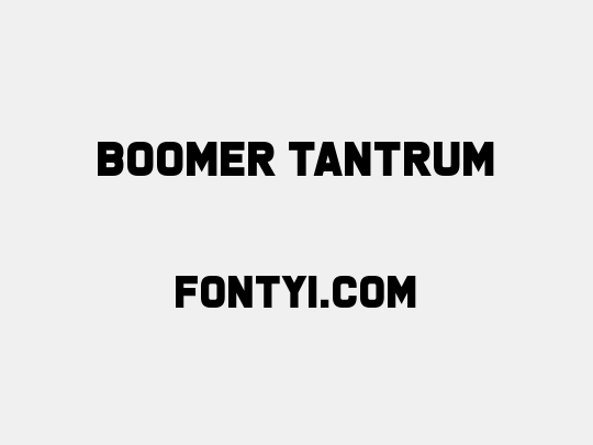 Boomer Tantrum