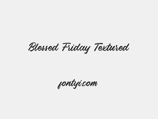 Blessed Friday Textured