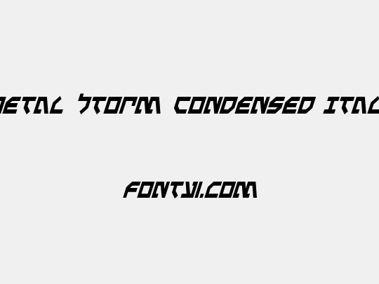 Metal Storm Condensed Italic
