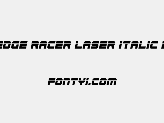Edge Racer Laser Italic 2