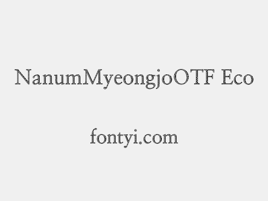 NanumMyeongjoOTF Eco