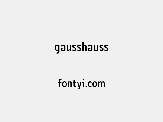 gausshauss