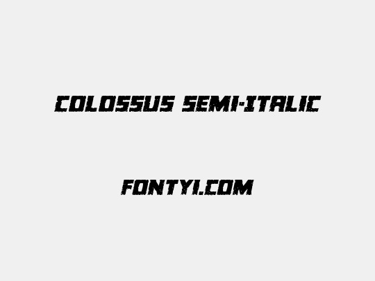 Colossus Semi-Italic