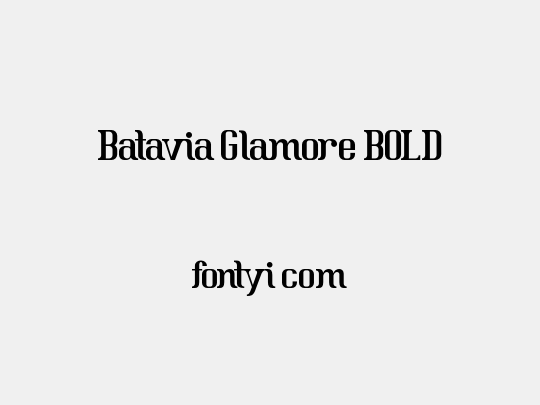 Batavia Glamore BOLD