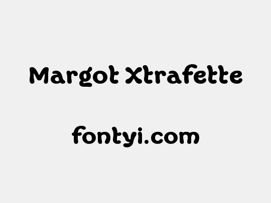 Margot Xtrafette
