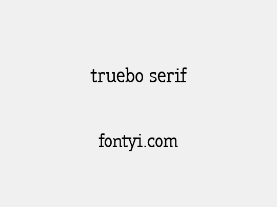truebo serif