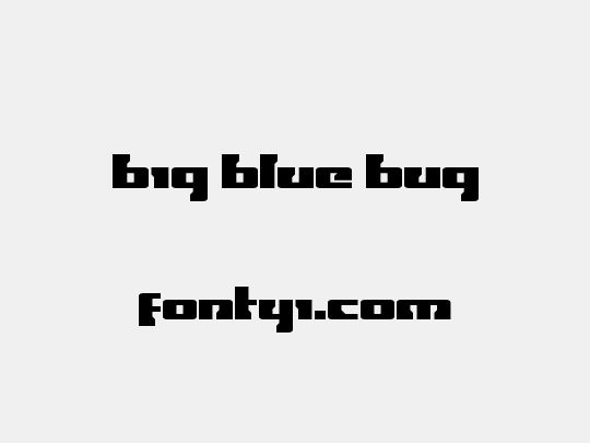 Big Blue Bug