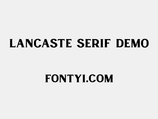 Lancaste Serif Demo