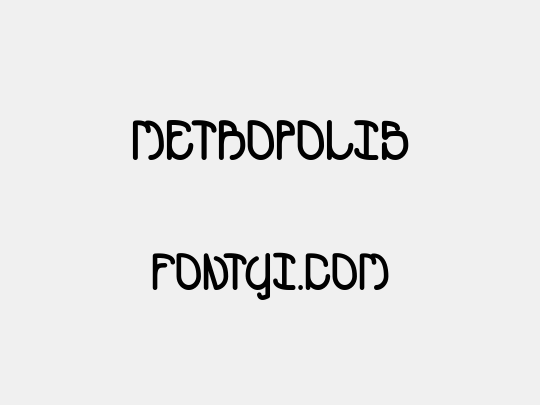 METROPOLIS