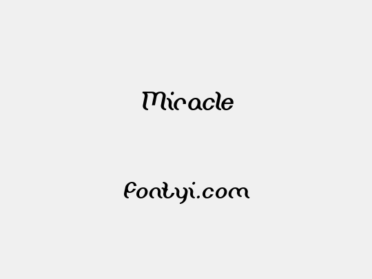 Miracle