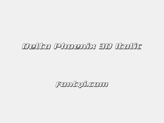 Delta Phoenix 3D Italic