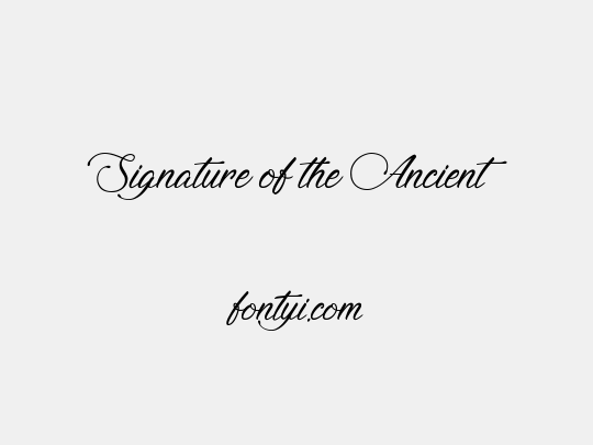 Signature of the Ancient 