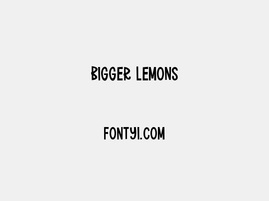Bigger Lemons
