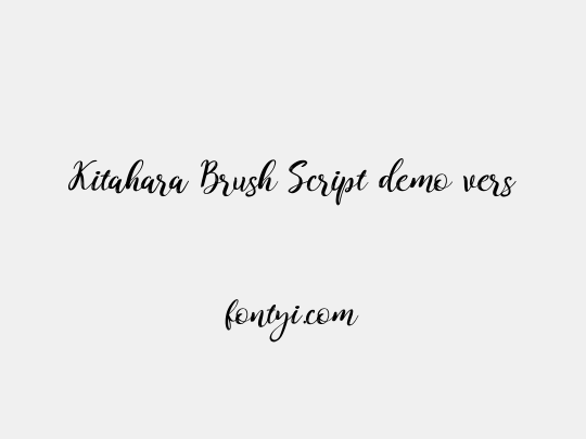 Kitahara Brush Script demo vers