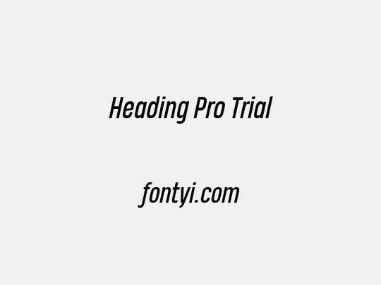 Heading Pro Trial