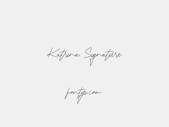 Katrina Signature