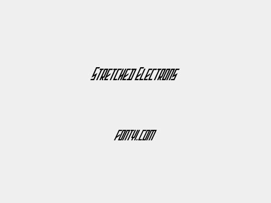 Stretched Electrons