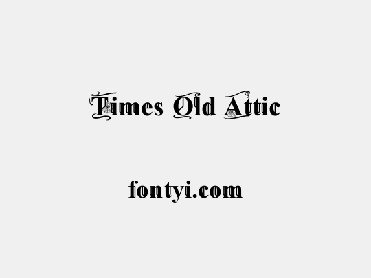 Times Old Attic