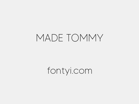 MADE TOMMY