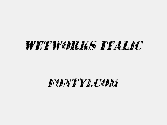 Wetworks Italic