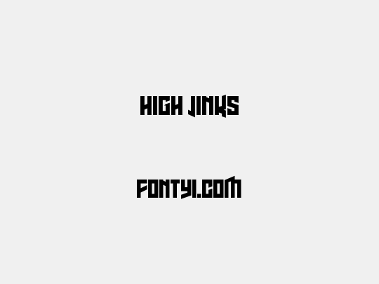 High Jinks