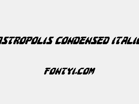 Astropolis Condensed Italic