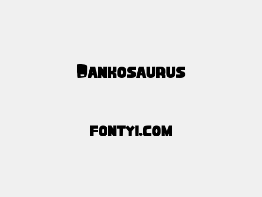Dankosaurus