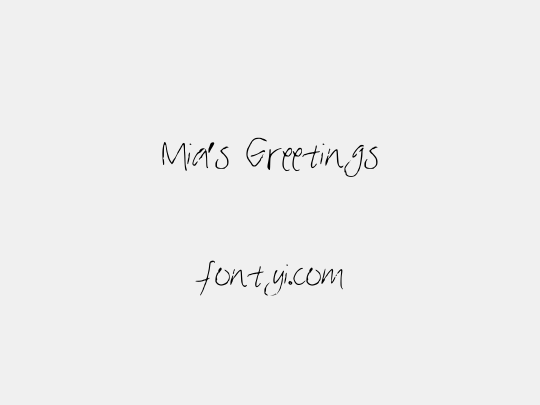 Mia's Greetings