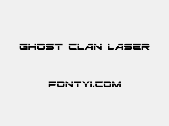 Ghost Clan Laser