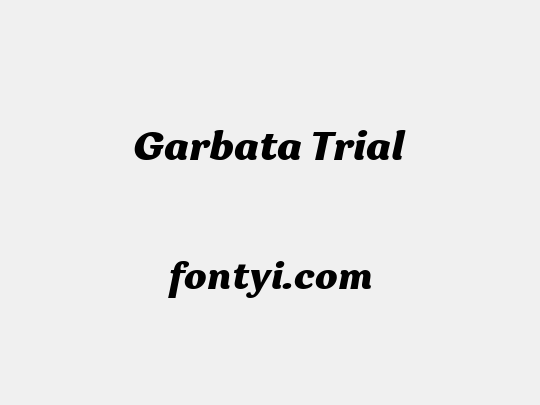 Garbata Trial