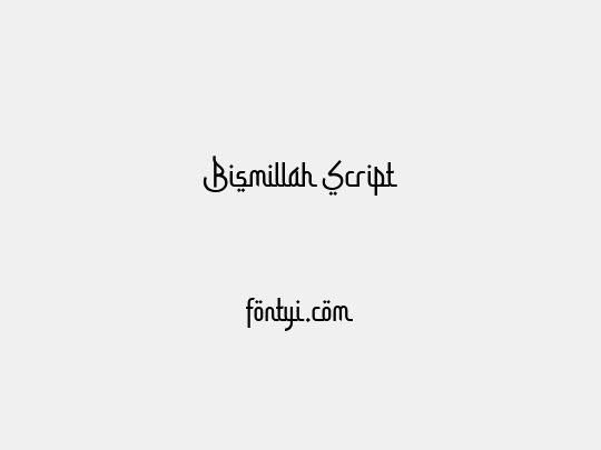 Bismillah Script