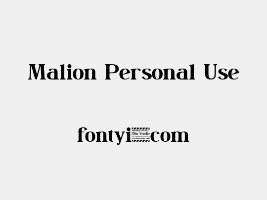 Malion Personal Use
