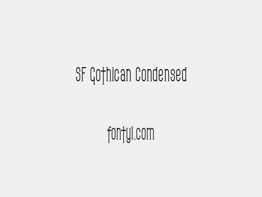 SF Gothican Condensed