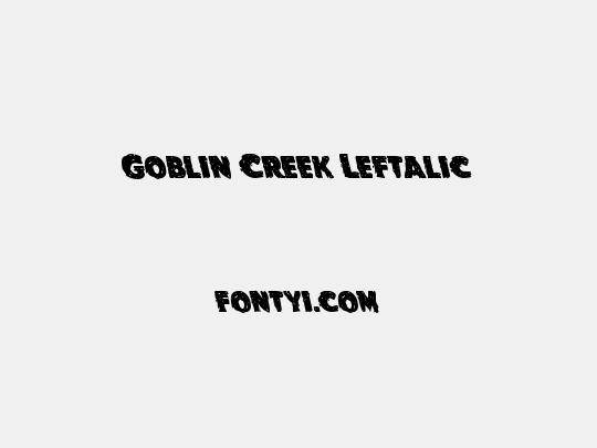 Goblin Creek Leftalic