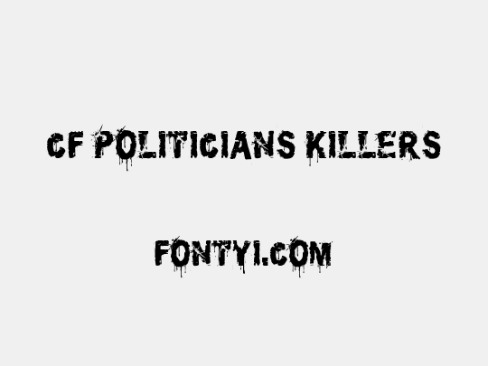 CF Politicians Killers