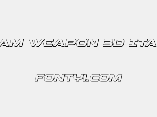 Beam Weapon 3D Italic
