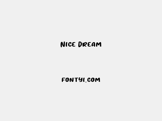 Nice Dream