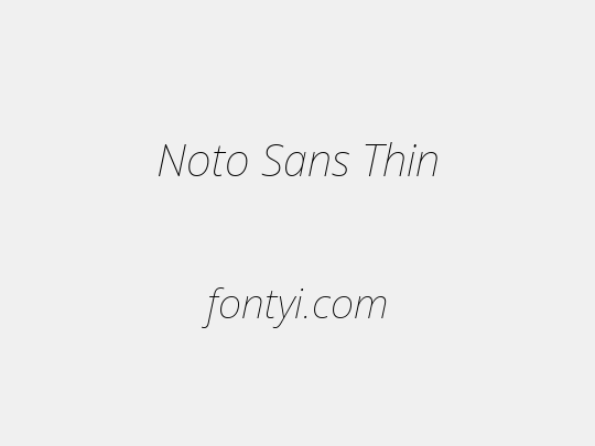 Noto Sans Thin