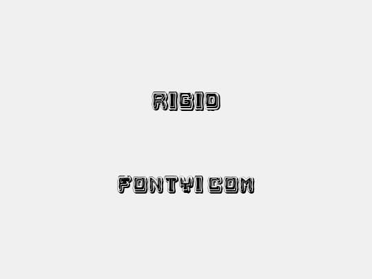 Rigid
