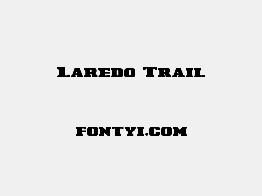 Laredo Trail