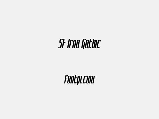 SF Iron Gothic